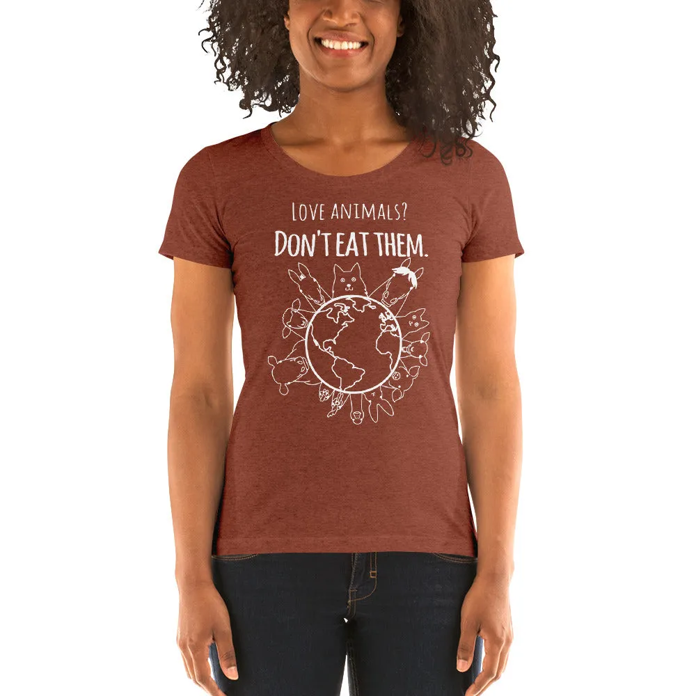Loud Vegan Love Animals Don't Eat Them Short Sleeve T-Shirt