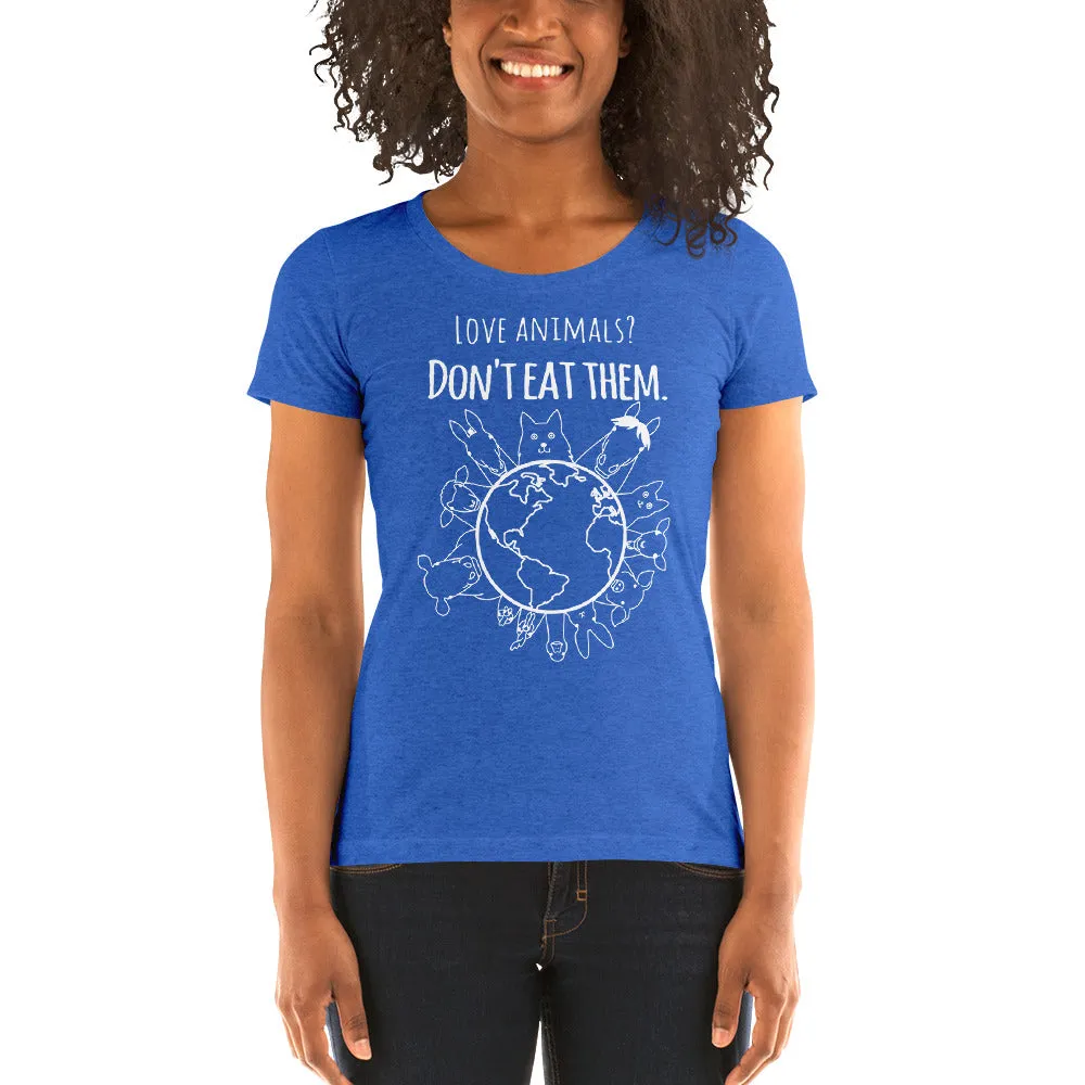 Loud Vegan Love Animals Don't Eat Them Short Sleeve T-Shirt